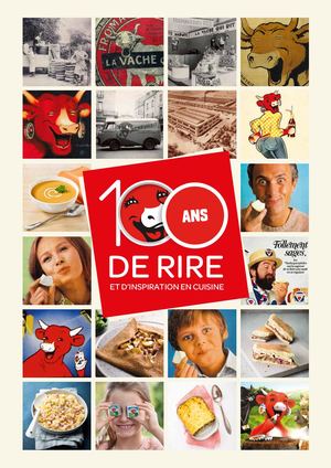 La Vache qui Rit® 100 ans !