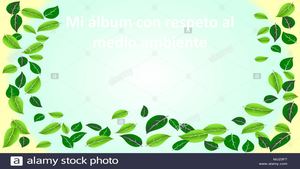 Álbum del cuidado del medio ambiente