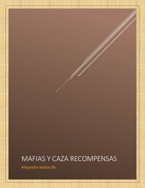 Mafia Y Caza Recompensas, Alejandro Leyton, 9°B