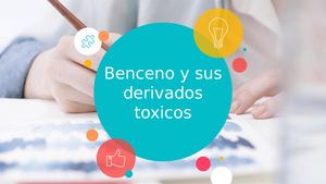 Benceno Y Sus Derivados Toxicos