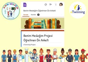 Benim Mesleğim ÖğRetmen ÖN Anketi