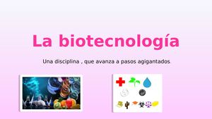 La Biotecnología Cyt 2021