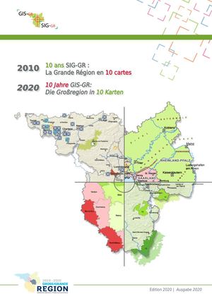 10 ans SIG-GR: la Grande Région en 10 cartes