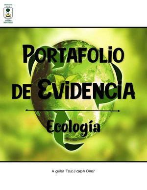 Portafolio De Evidencias Ecología Final