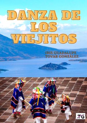 Danza De Los Viejitos