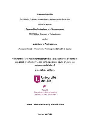 Comment une ville récemment reconstruite a-t-elle pu allier les éléments de son passé avec les nouveautés contemporaines, pour y préparer ses aménagements futurs ? L’exemple de Le Havre.
