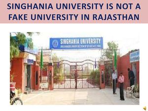 Singhania University Not Fake!