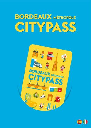 Bordeaux CityPass 2021 ES / IT