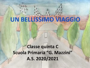 Un Bellissimo Viaggio  Classe 5C