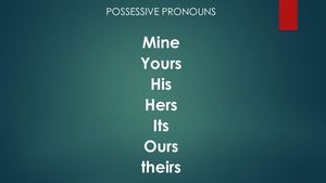Ed Possessive Pronouns
