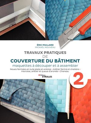 Travaux pratiques de couverture du bâtiment vol.2 - extrait