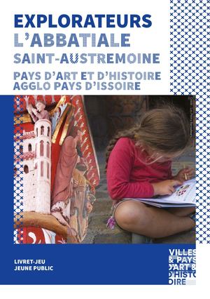 Visiter l’Abbatiale Saint-Austremoine avec des enfants