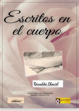 Poemario Escritos En El Cuerpo Autor Reinaldo Chaviel