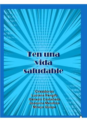 Historieta "Ten una vida Saludable" - Grupo 2°