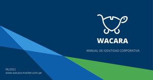 Manual de Marca Corporativo "Wacara"