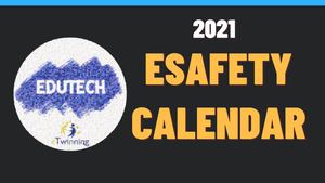 Edutech 2021 E Safety Calendar1