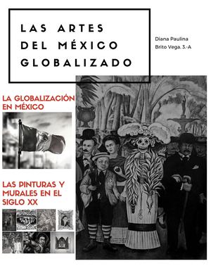 Las Artes Del México Globalizado