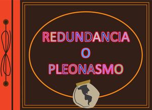 Redundancia O Pleonasmo Rosa Vicente