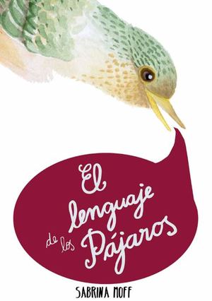 El Lenguaje De Los Pagaros