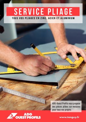 Service pliage zinc, acier et aluminium - ADG-Ouest Profils