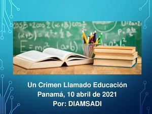 Un Crimen Llamado Educacion