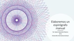 Elaboremos Un Espirógrafo Manual