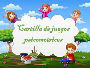 CARTILLA DE JUEGO PSICOMOTRICES