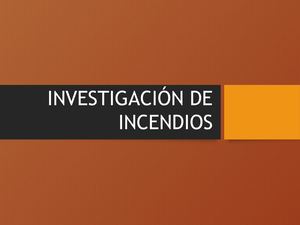 Investigación De Incendios