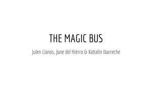 The Magic Bus