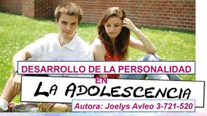 Desarrollo De La Personalidad En La Adolecencia