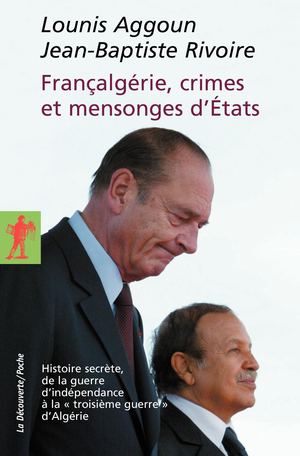 Françalgérie, crimes et mensonges d'États