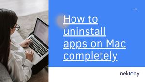 How To Uninstall Apps On Mac Completely