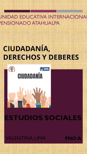 Ciudadanía, Derechos Y Deberesfinal