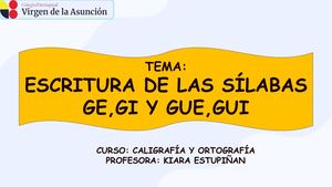 Clase 5 Escritura De Las Sílabas Ge,gi Y Gue,gui