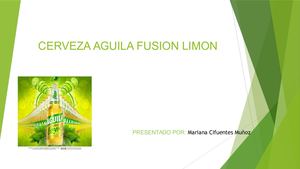 Cerveza Aguila Fusion Limon