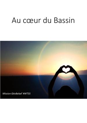 Au coeur du Bassin