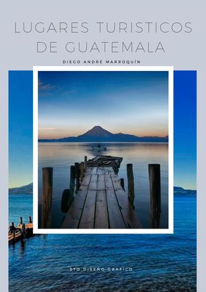 Lugares Turisticos De Guatemala