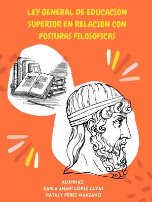 Ley General de Educación Superior en relación con posturas filosóficas