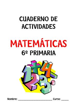 Cuaderno Actividades Matemáticas. Sexto grado