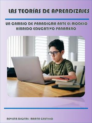Un Cambio De Paradigma Ante El Modelo Híbrido Educativo Panameño