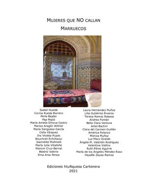 Mujeres Que No Callan. Marruecos. Antologia. Por Ruth Pérez Aguirre