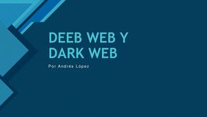 Deeb Web Y Dark Web Presentación