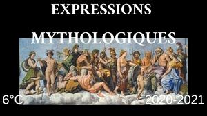 Expressions mythologiques 6C 2021