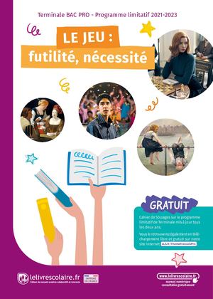 FRANÇAIS TLE BAC PRO - JEU CAHIER