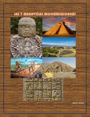 Las 7 Maravillas Mesoamericanas