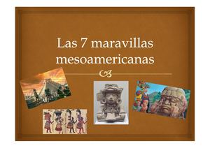 Las 7 Maravillas Mesoamericanas