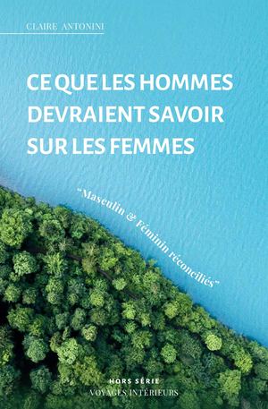 Ce Que Les Hommes Devraient Savoir Sur Les Femmes