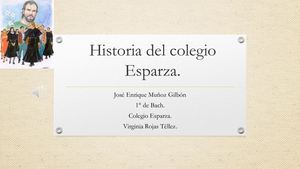 Historia Del Colegio Esparza