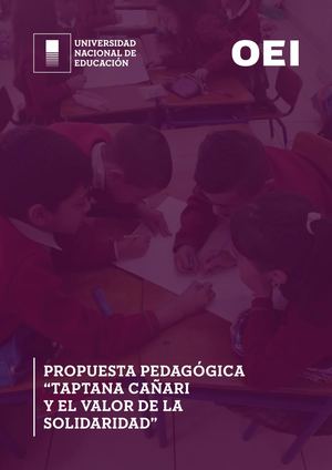 Propuesta Pedagógica Taptana cañari y el valor de la solidaridad