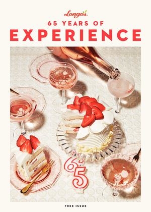 Longo's 65th Anniversary Experience Magazine